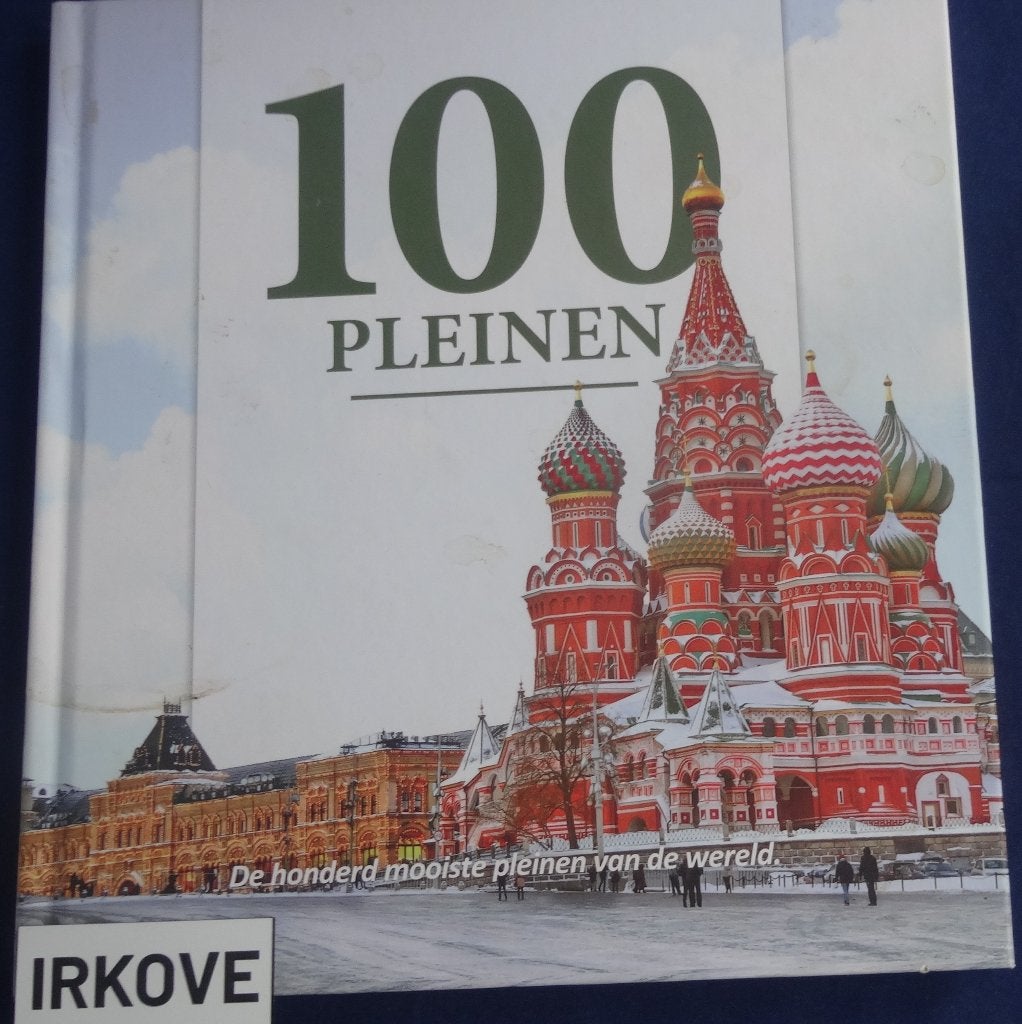 100 PLEINEN * De Mooiste Pleinen Ter Wereld *, Verzenden, Zo goed als nieuw, Rebo uitgave