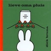 Dick Bruna: Lieve oma pluis, Ophalen of Verzenden, Gelezen, 2 tot 3 jaar