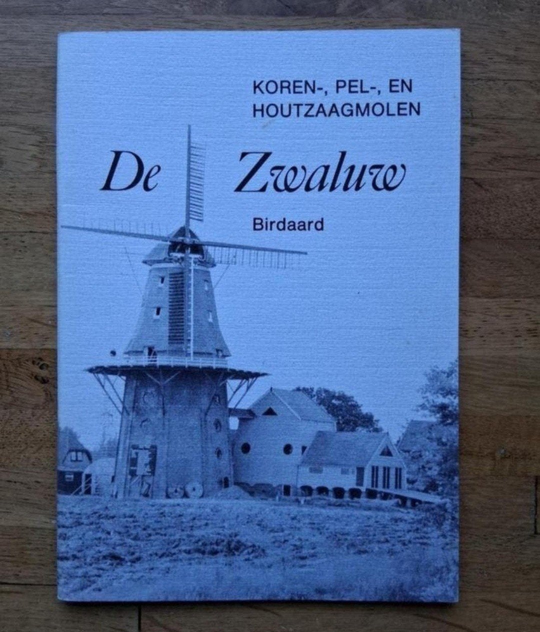 De zwaluw birdaard koren pel en houtzaagmolen geschiedenis, Ophalen of Verzenden, Zo goed als nieuw