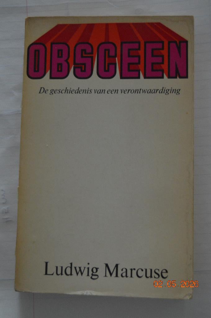 Obsceen. Door Ludwig Marcuse. 1ste druk, Ophalen, Marcuse