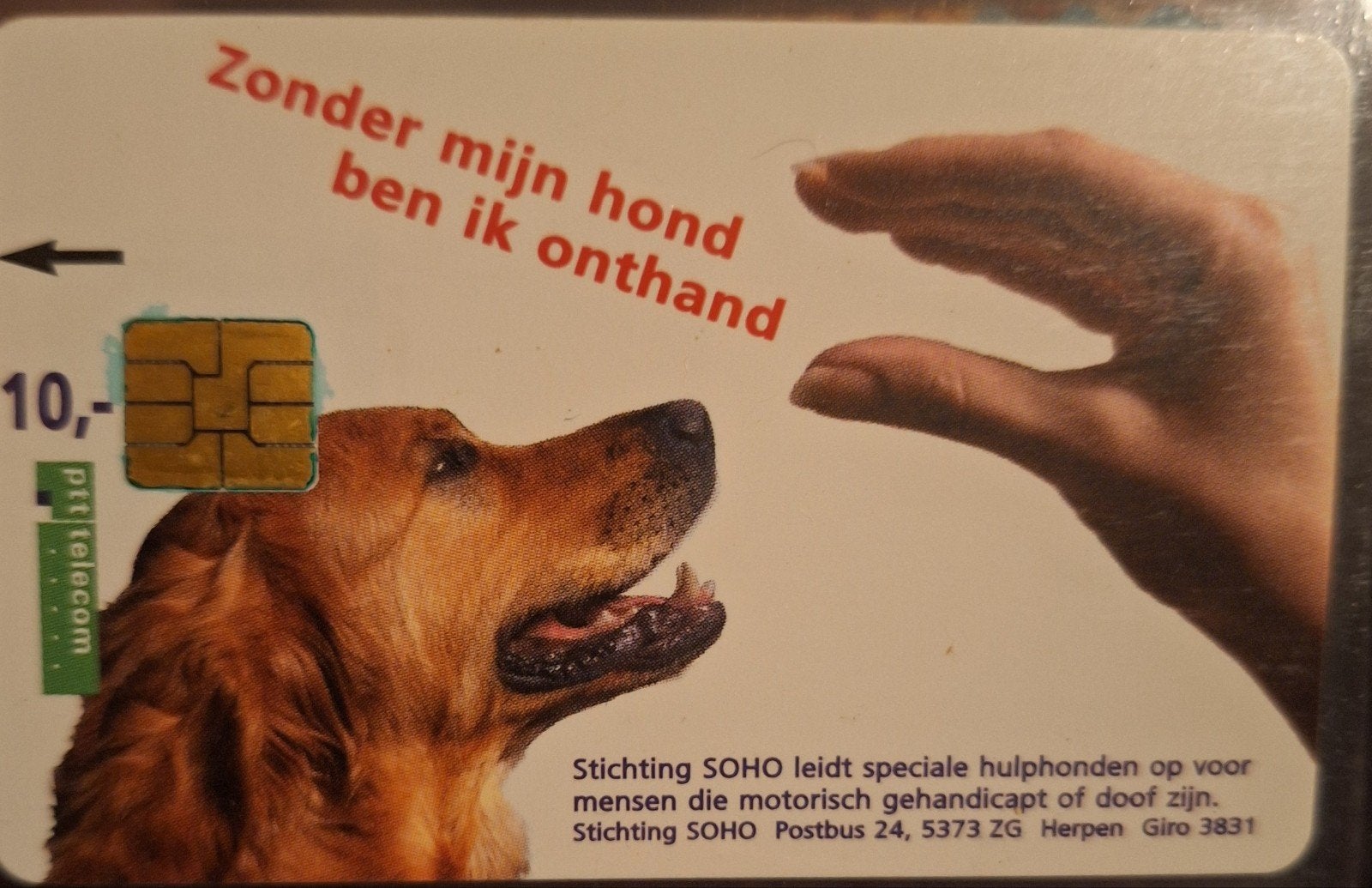 PTT Telecom telefoonkaart - Zonder mijn hond ben ik onthand, Ophalen of Verzenden