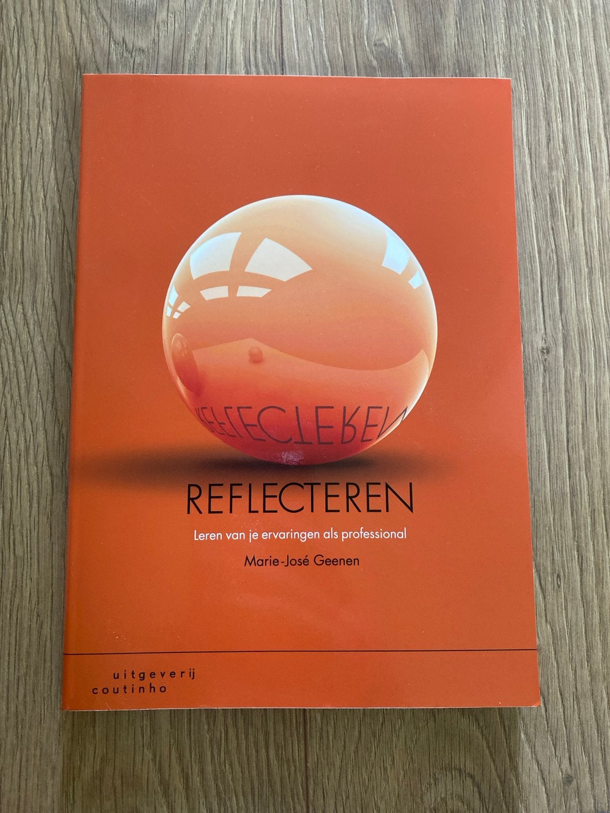 Reflecteren: Leren van ervaringen als professional, Ophalen of Verzenden, Gamma, Nieuw, HBO