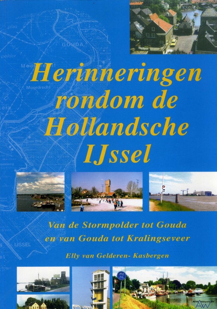 Herinneringen rondom de Hollandsche IJssel., Boeken, Geschiedenis | Stad en Regio, Ophalen of Verzenden, 20e eeuw of later, Nieuw