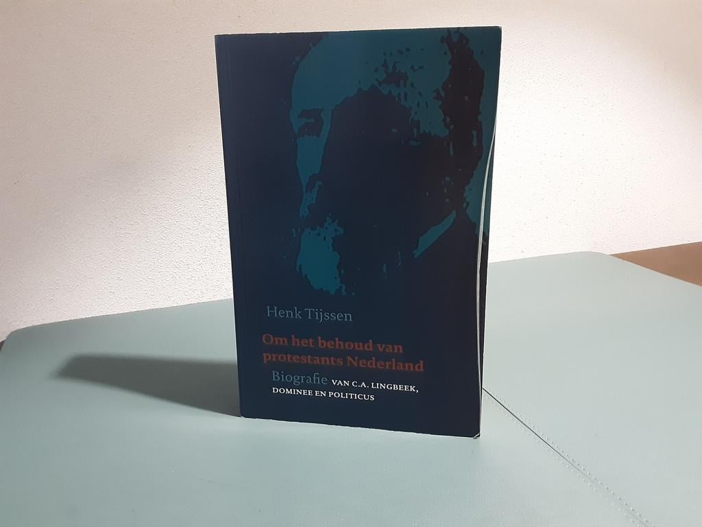 Om het behoud van protestant Nederland / Henk Tijssen, Ophalen of Verzenden, 20e eeuw of later, Gelezen, Henk Tijssen