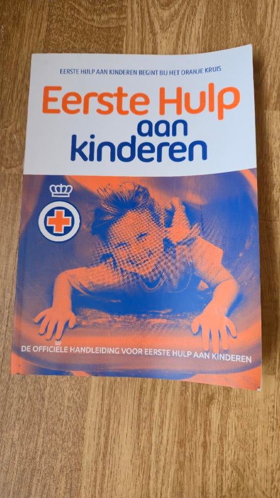 EHBO boek voor kinderen, Non-fictie, Het Oranje Kruis, Ophalen of Verzenden, Zo goed als nieuw