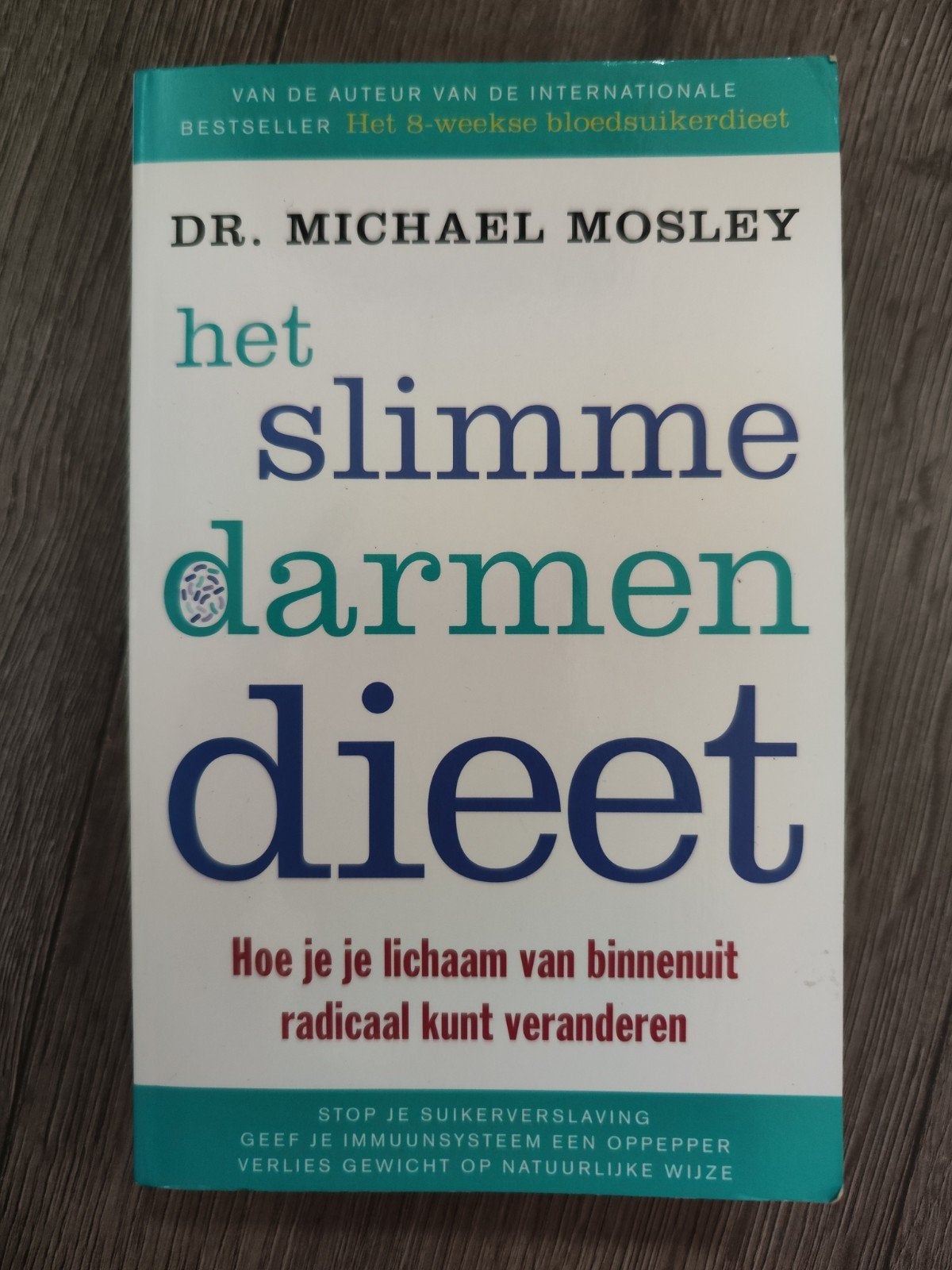 Het slimmedarmendieet – Michael Mosley | Darmgezondheid, Boeken, Ophalen of Verzenden, Zo goed als nieuw, Michael Dr. Mosley