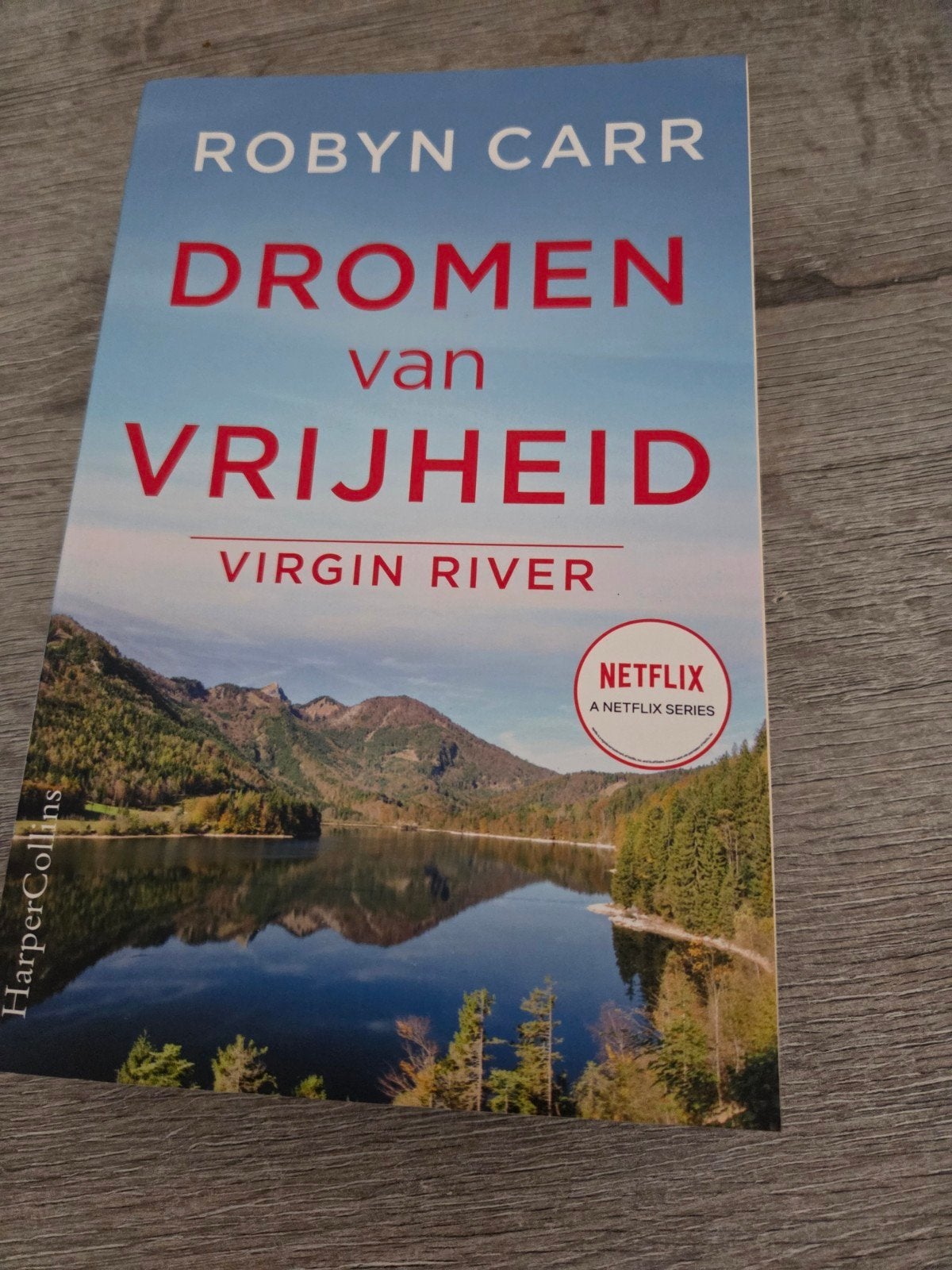 Dromen van Vrijheid - Robyn Carr (Virgin River), Ophalen of Verzenden, Zo goed als nieuw, Robyn Carr, Nederland