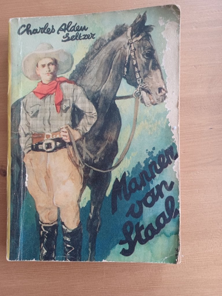 Mannen van Staal, Boeken, Gelezen, Charles Alden Seltzer, Ophalen of Verzenden, Amerika