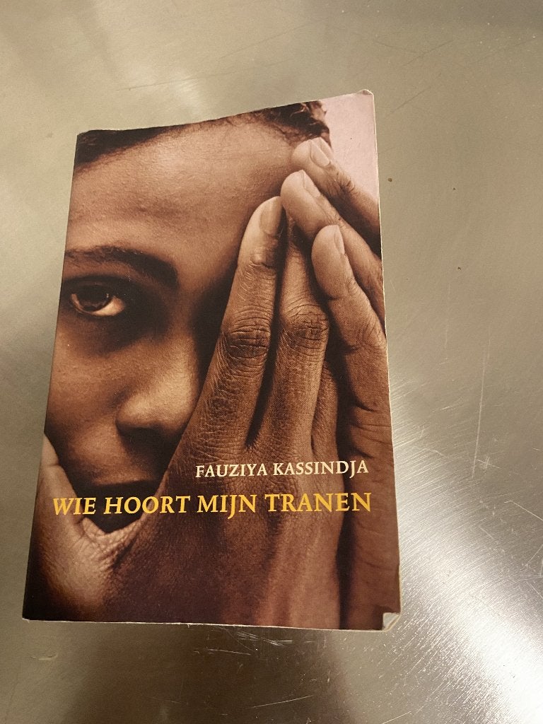 Wie hoort mijn Tranen - Fauziya Kassindja, Ophalen of Verzenden, Gelezen