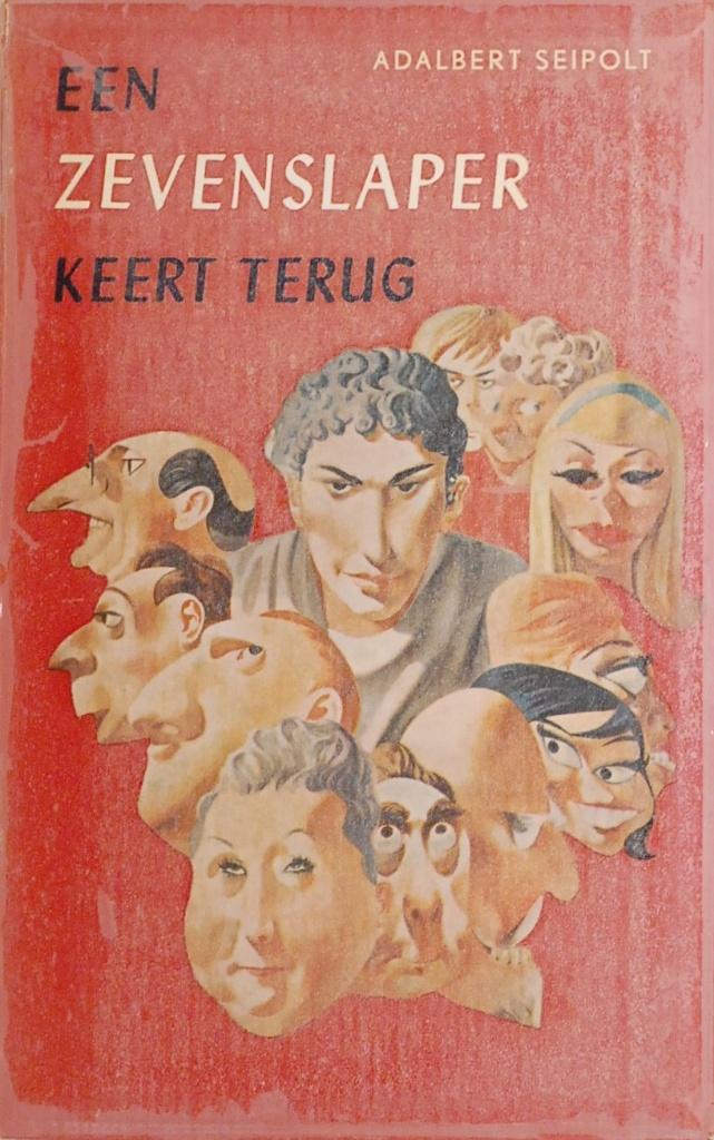 Een Zevenslaper keert terug - Adalbert Seipolt, Verzenden, Gelezen, Verhalen