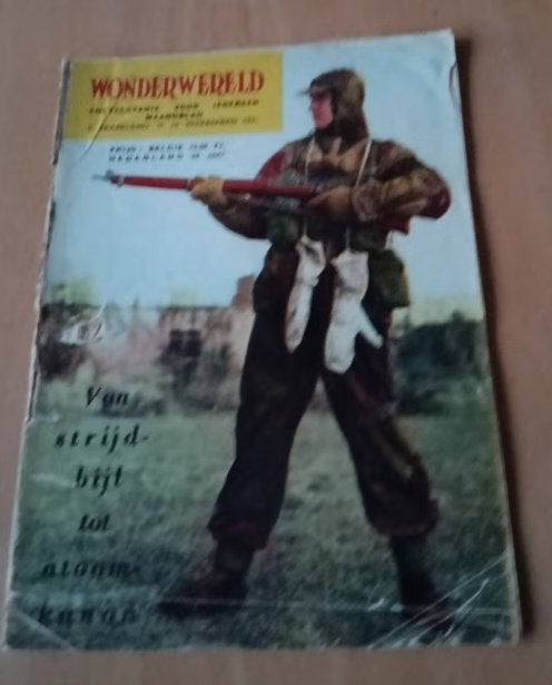 Wonderwereld Van strijdbijl tot atoomkanon  1953, Boeken, Ophalen of Verzenden, Gelezen