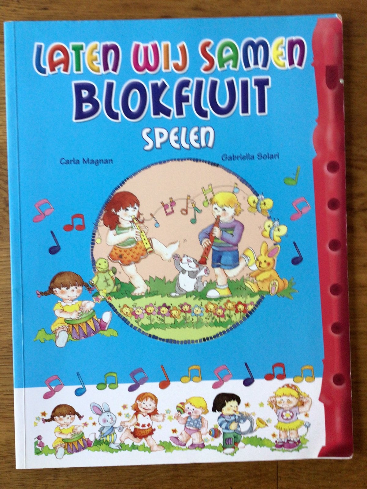 Carla Magnan, Laten wij samen blokfluit spelen, beginners, Les of Cursus, Ophalen of Verzenden, Zo goed als nieuw, Blokfluit