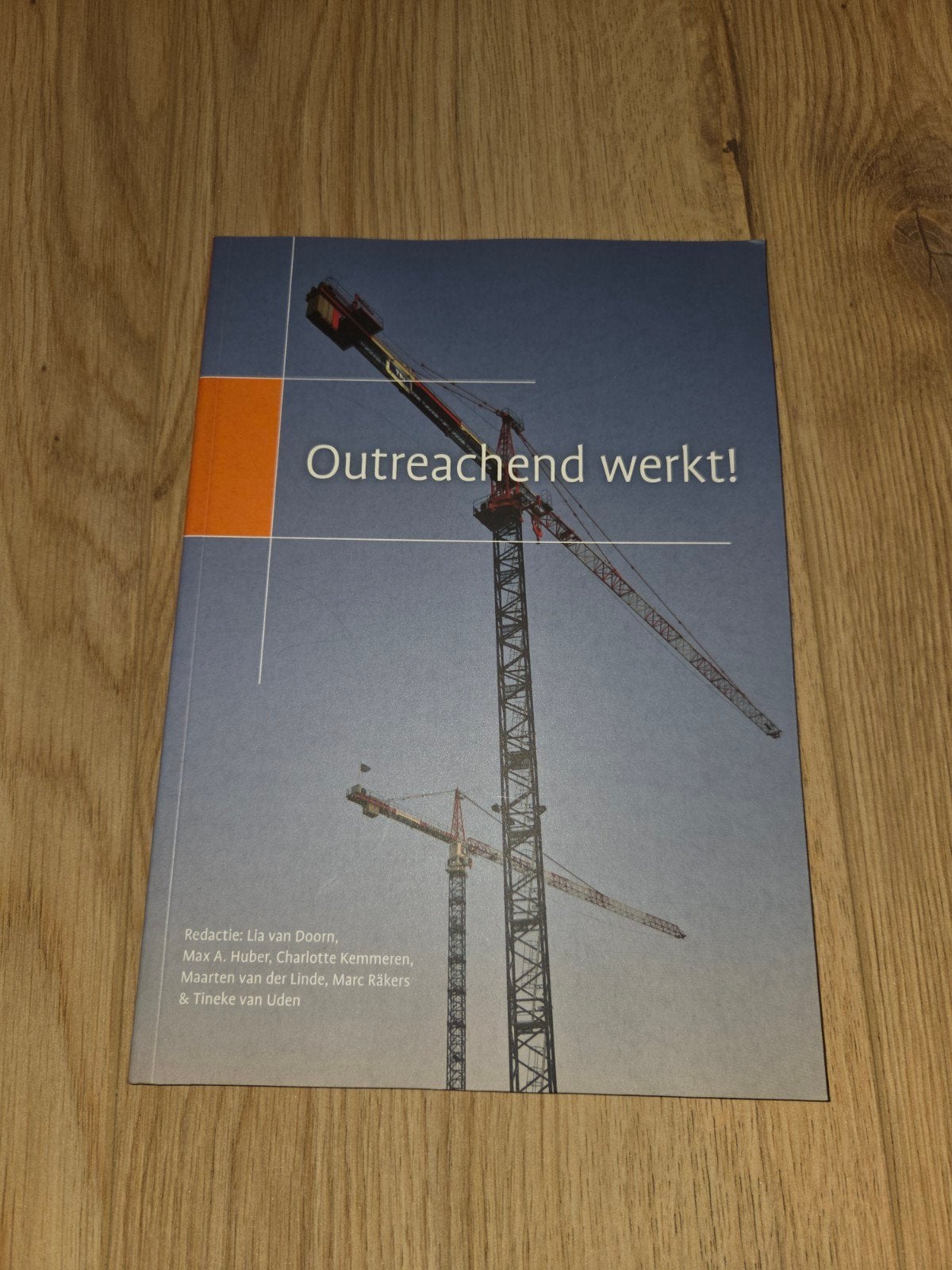 Outreachend werkt! Boek over outreachend werken, Ophalen of Verzenden, Zo goed als nieuw, Gamma, Lia van Doorn, Max A. Huber, Charlotte Kemmeren e.a.