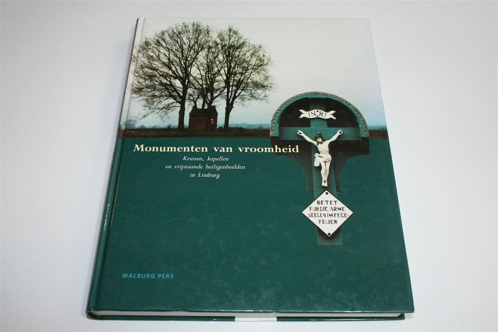 Monumenten van Vroomheid — Religieus Erfgoed in Limburg, Ophalen of Verzenden, Zo goed als nieuw
