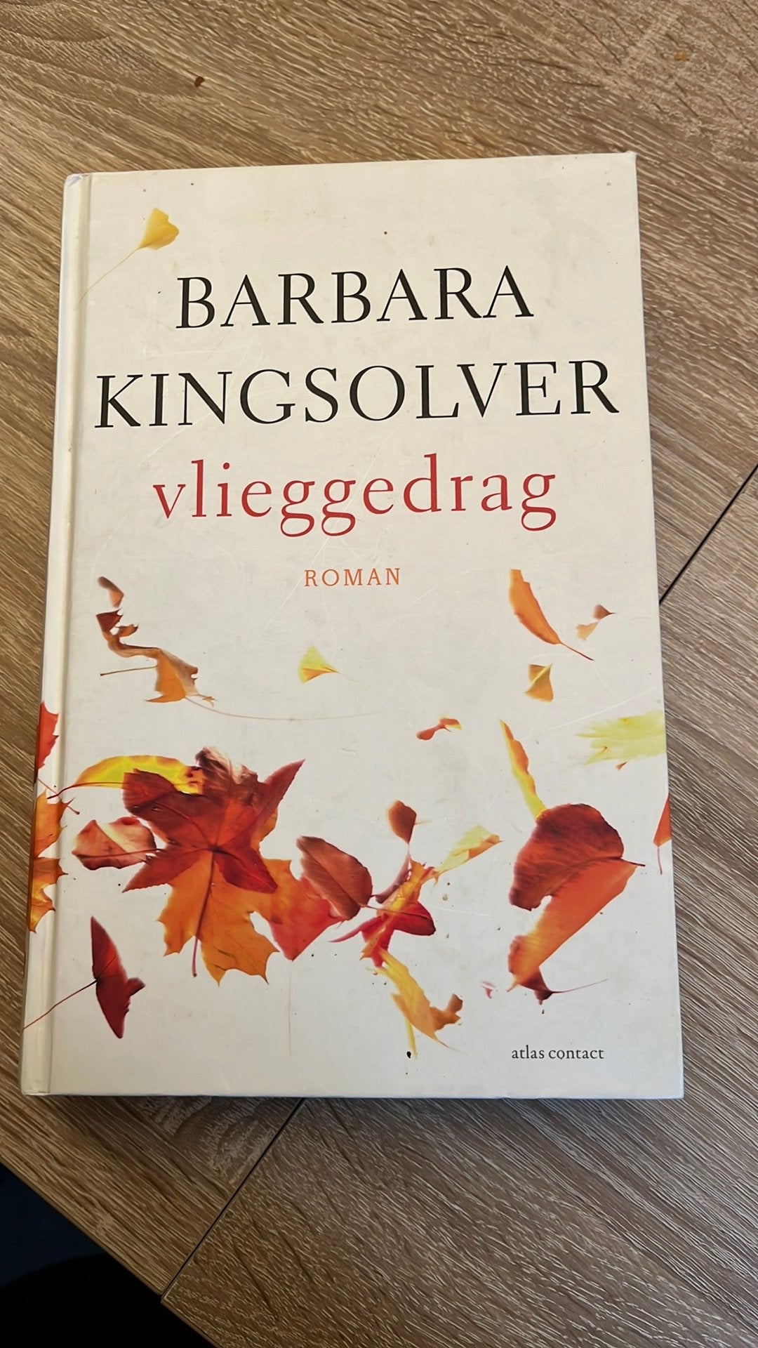 Barbara Kingsolver - Vlieggedrag - hardcover!, Ophalen of Verzenden, Zo goed als nieuw, Barbara Kingsolver