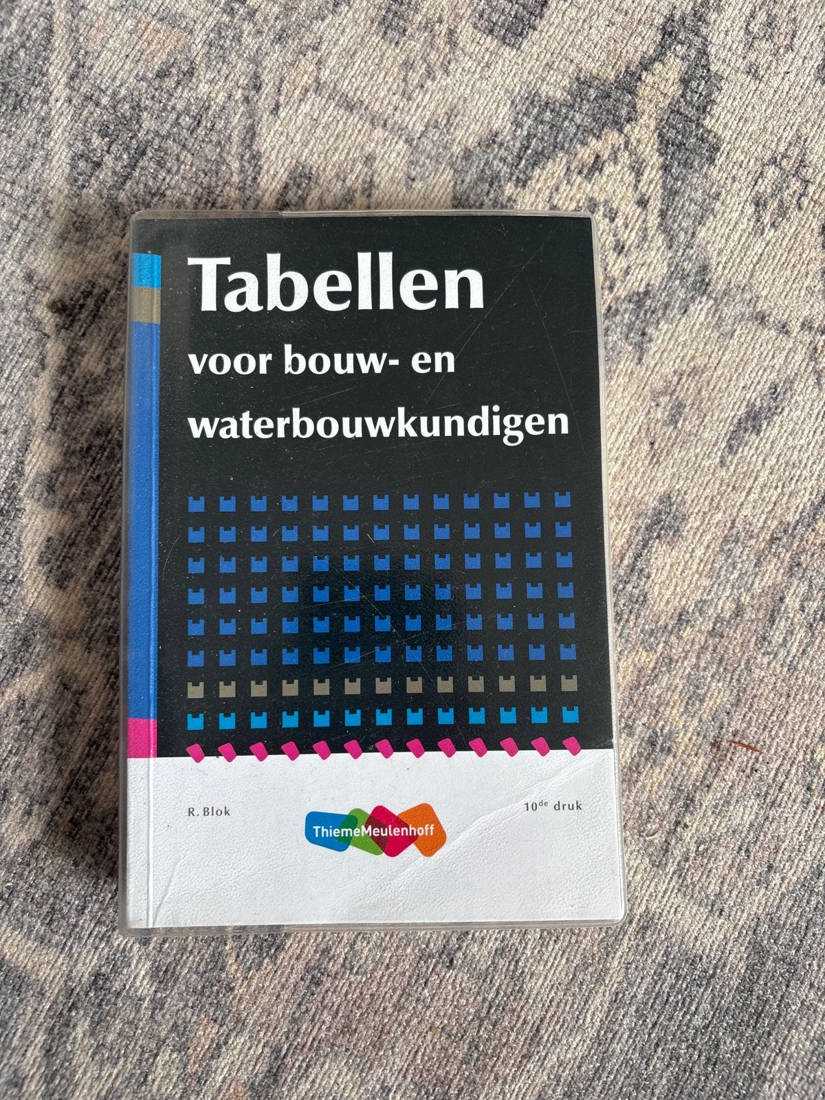 Tabellen voor bouw- en waterbouwkundigen - R. Blok, Ophalen of Verzenden, Gelezen, Bouwkunde