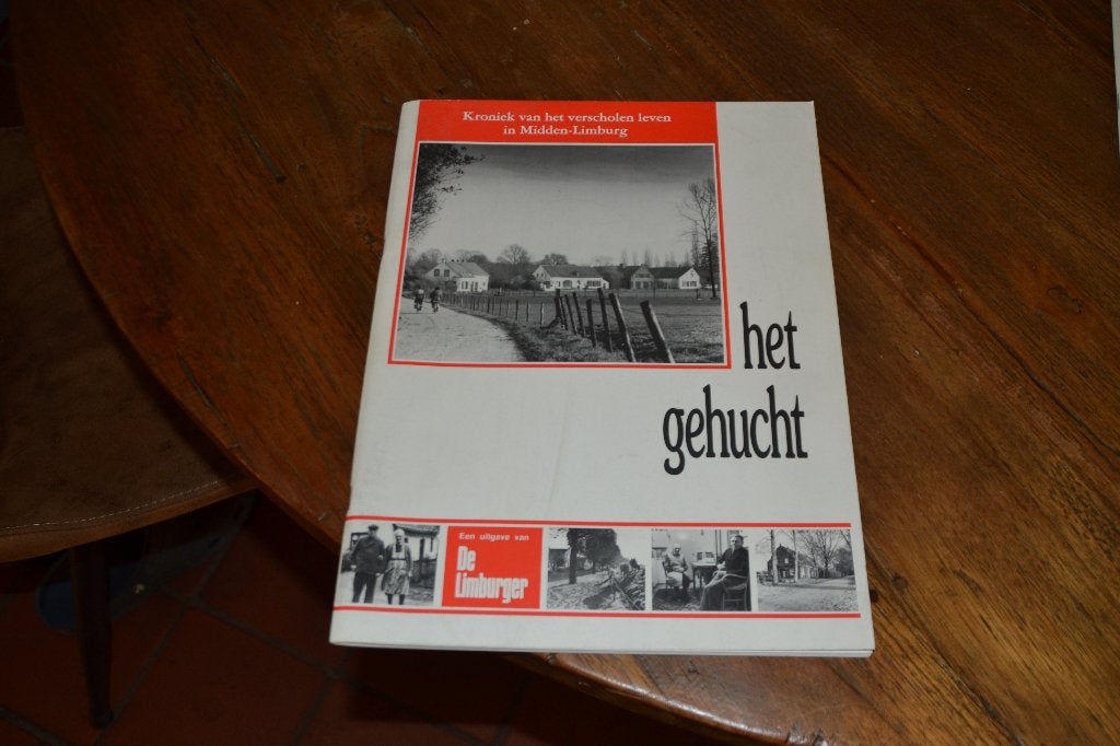 De Limburger - Het gehucht 1985, verscholen leven in Limburg, Ophalen of Verzenden, 20e eeuw of later, Gelezen