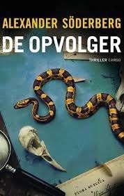 De opvolger, Scandinavië, Ophalen of Verzenden, Alexander Söderberg, Gelezen
