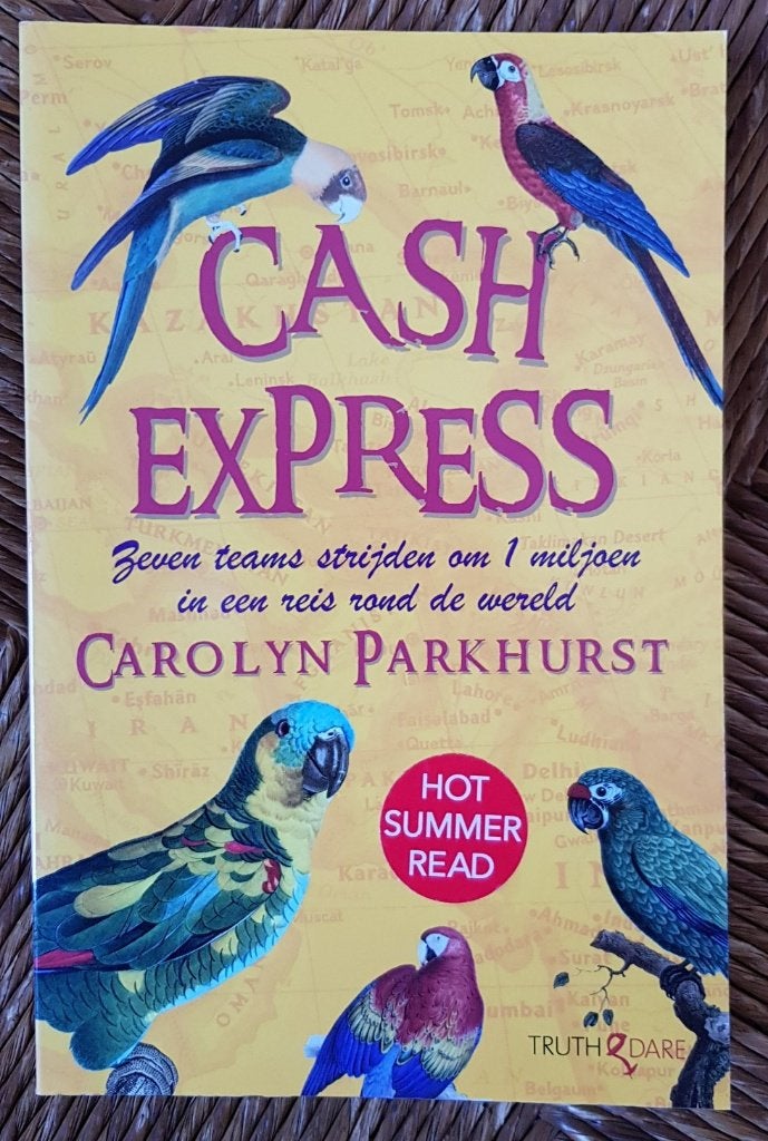 Cash Express - Carolyn Parkhurst - IGST - wereldreis, Ophalen of Verzenden, Gelezen, Carolyn Parkhurst, Wereld overig