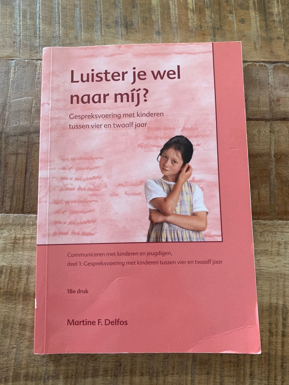 Luister je wel naar mij? - Martine Delfos, Ophalen, Zo goed als nieuw