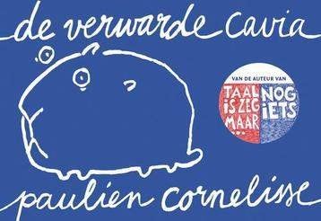 Paulien Cornelisse - De verwarde cavia ( dwarsligger), Ophalen of Verzenden, Nieuw, Paulien Cornelisse, Nederland