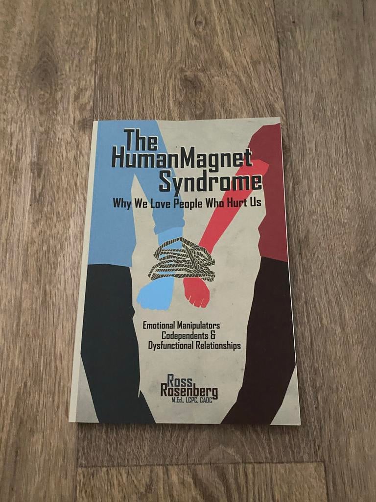 The Human Magnet Syndrome: Waarom we van mensen houden die o, Ophalen of Verzenden, Gelezen