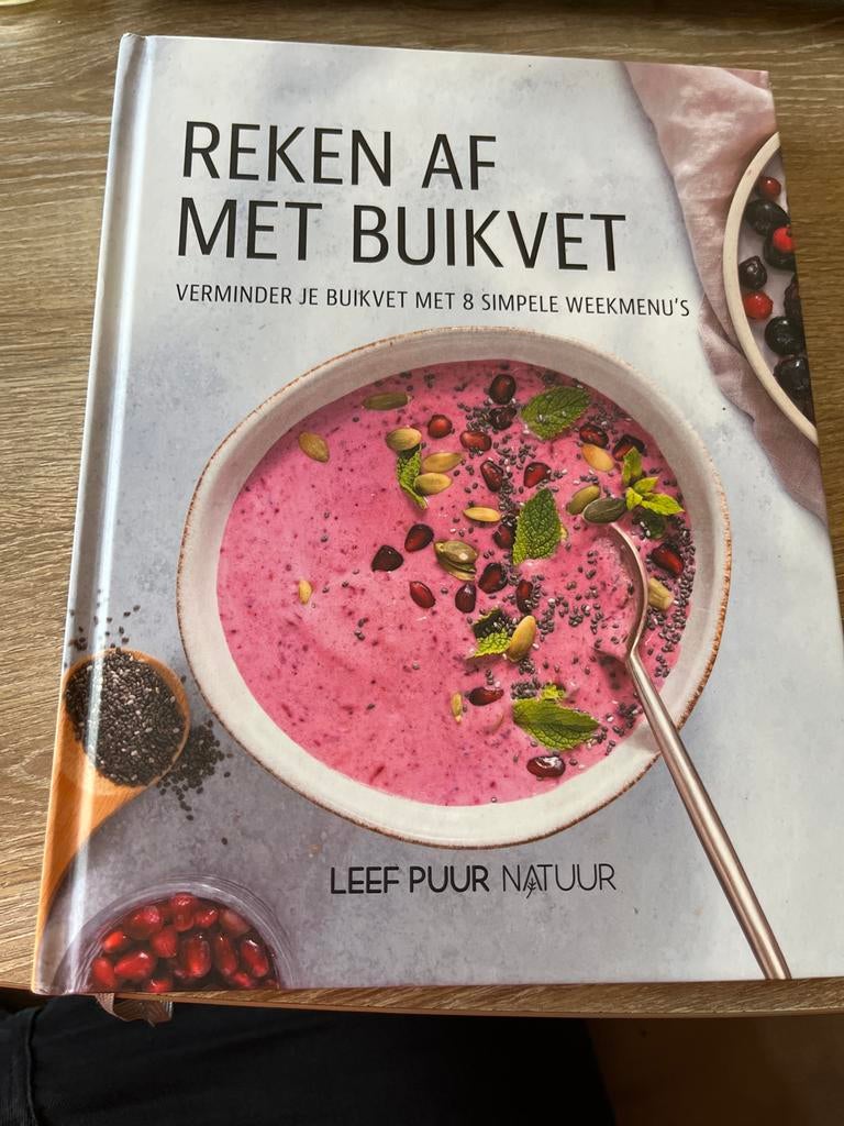 LEEF PUUR Natuur: Reken af met buikvet, Boeken, Ophalen of Verzenden, Zo goed als nieuw, Dieet en Voeding