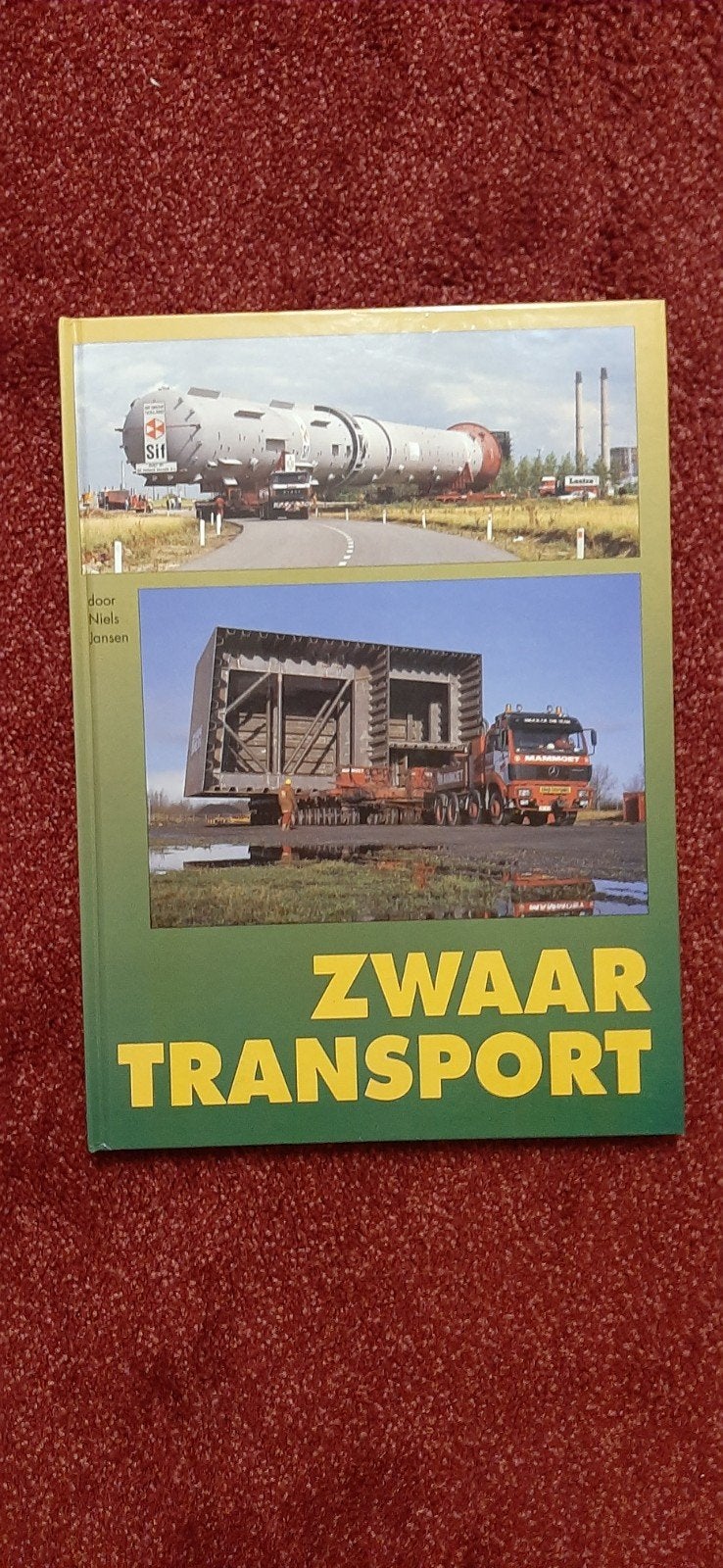 Zwaar Transport - Boek over uitzonderlijk vervoer, Ophalen of Verzenden, Zo goed als nieuw, Niels Jansen, Vrachtwagen