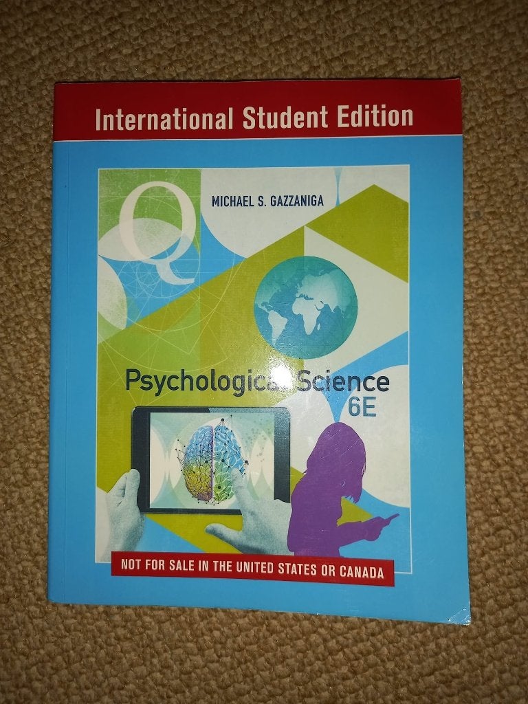 Psychological Science 6E, Boeken, Ophalen of Verzenden, Beta, Zo goed als nieuw, WO
