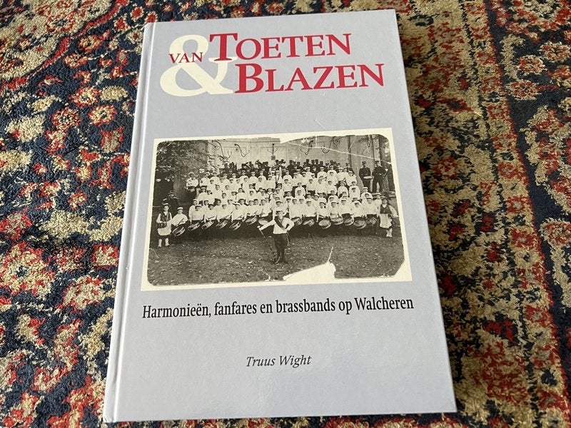 Van Toeten en Blazen. Truus Wight., 20e eeuw of later, Ophalen of Verzenden, Zo goed als nieuw, Truus Wight