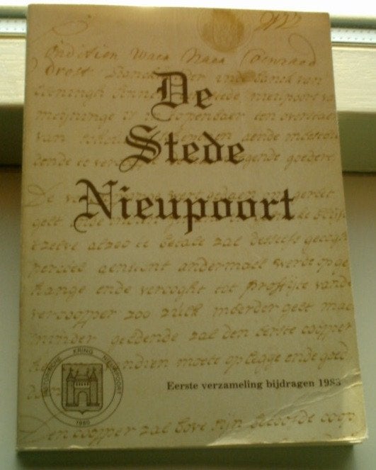 De Stede Nieupoort(Nieuwpoort, ISBN 9067290017)., Ophalen of Verzenden, Zo goed als nieuw