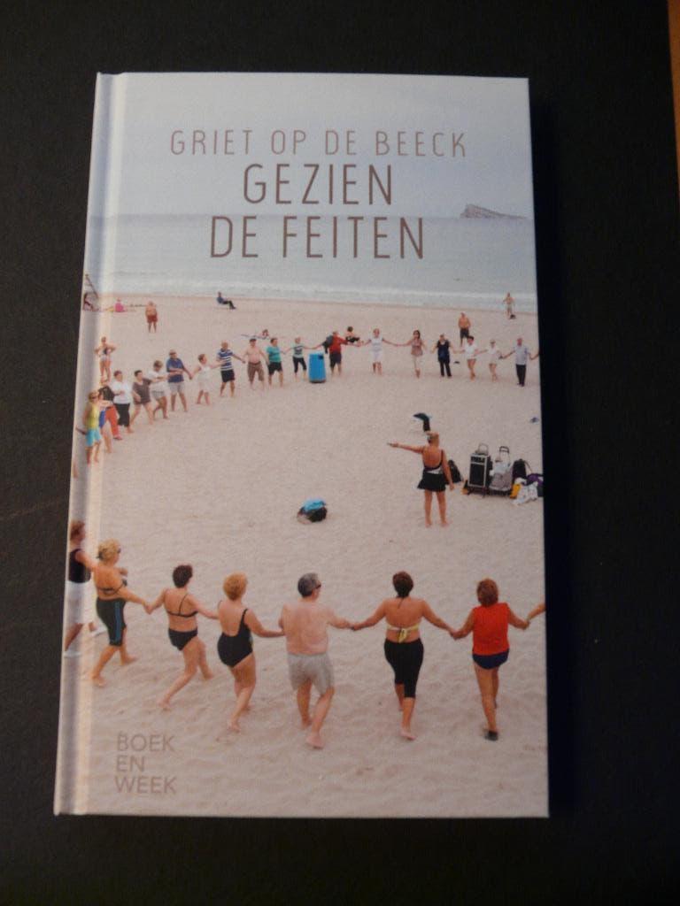 Gezien de Feiten = Boekenweekgeschenk 2018, Ophalen of Verzenden, Zo goed als nieuw, Griet op de Beeck