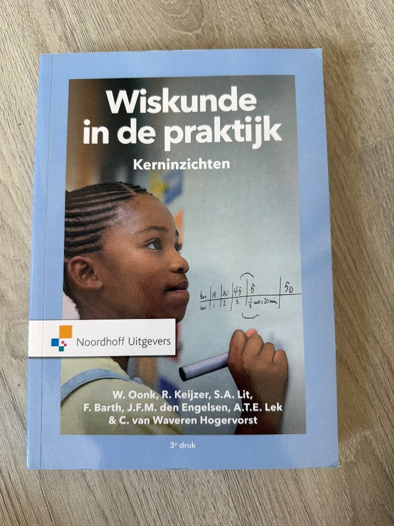 Wiskunde in de praktijk kerninzichten, Boeken, Ophalen of Verzenden, Noordhoff Uitgevers, Beta, WO