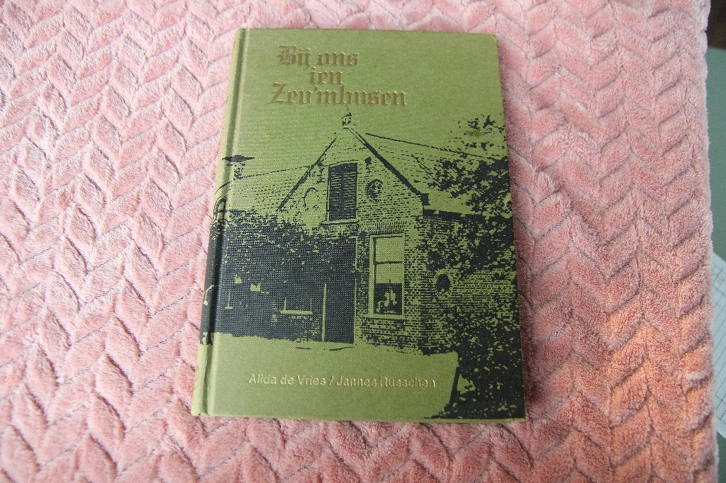 Bij ons ien Zeumhusen, Ophalen of Verzenden, Gelezen
