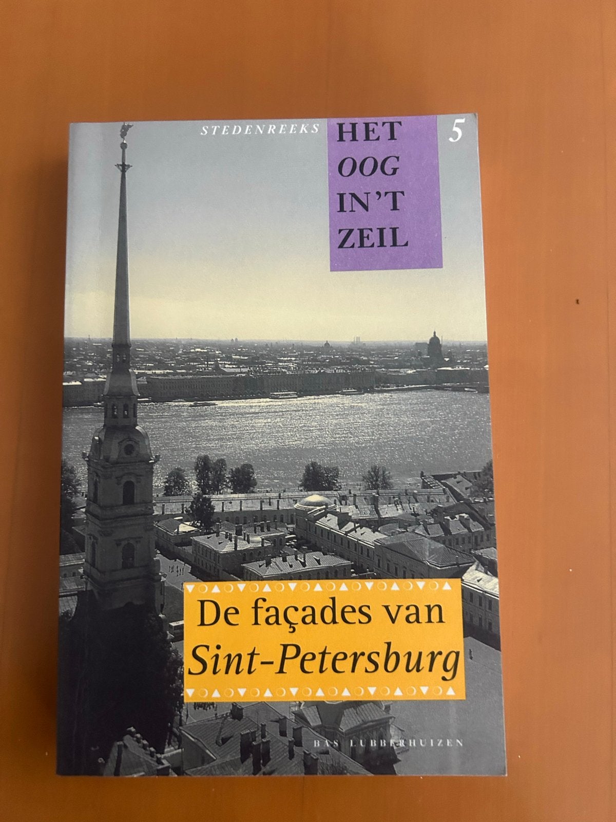 Het Oog in 't Zeil: De façades van Sint-Petersburg, Overige merken, Europa, Ophalen of Verzenden, Zo goed als nieuw