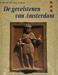 De Gevelstenen van Amsterdam, Onno W. Boers, 1992. Nieuw!, Ophalen of Verzenden, Onno W. Boers