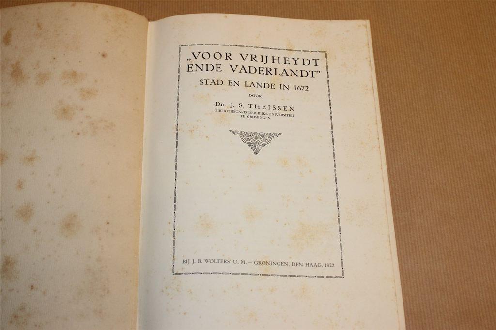Voor Vrijheydt Ende Vaderlandt — Groningen Rampjaar 1672, Boeken, Ophalen of Verzenden, Gelezen