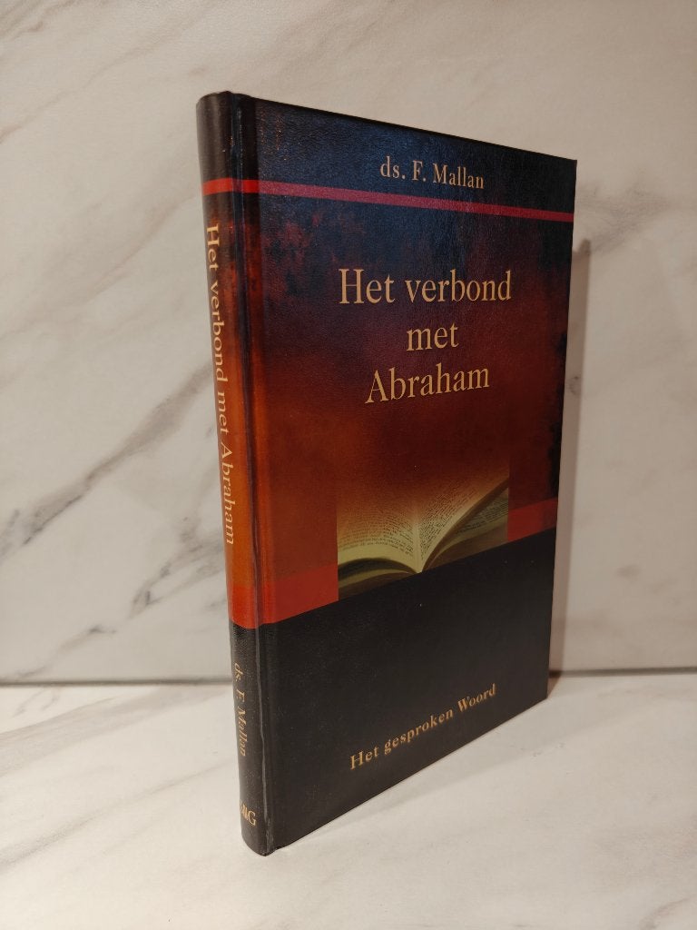Ds. F. Mallan. Het verbond met Abraham. Tien predikaties., Boeken, Ophalen of Verzenden, Gelezen, Christendom | Protestants