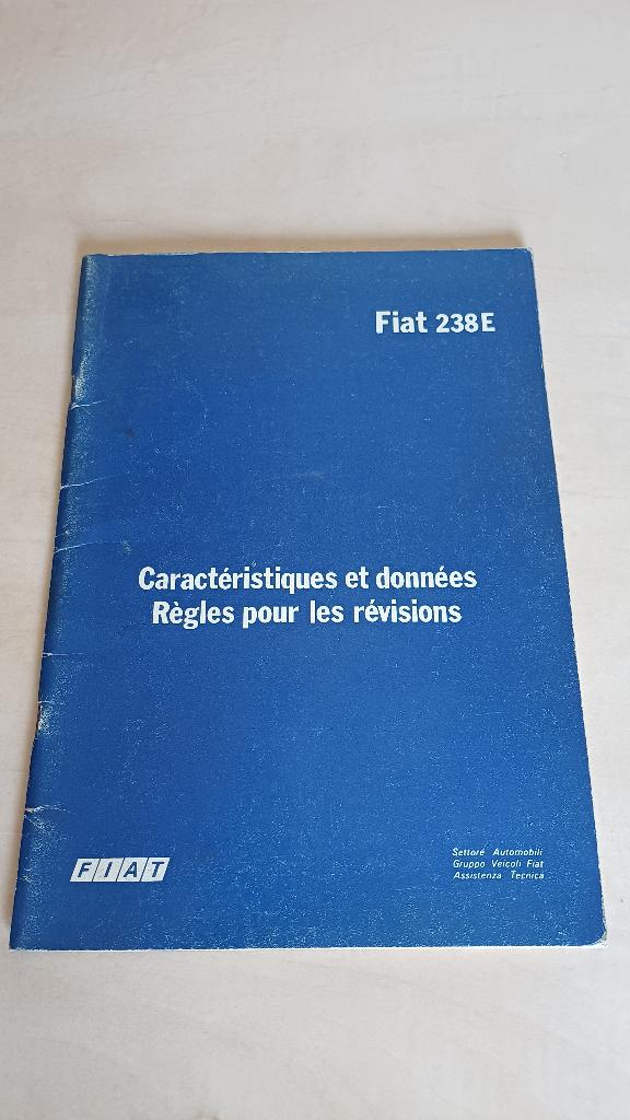 Fiat 238 E reparatieboek, Caracteristiques et donnees., Auto diversen, Ophalen of Verzenden