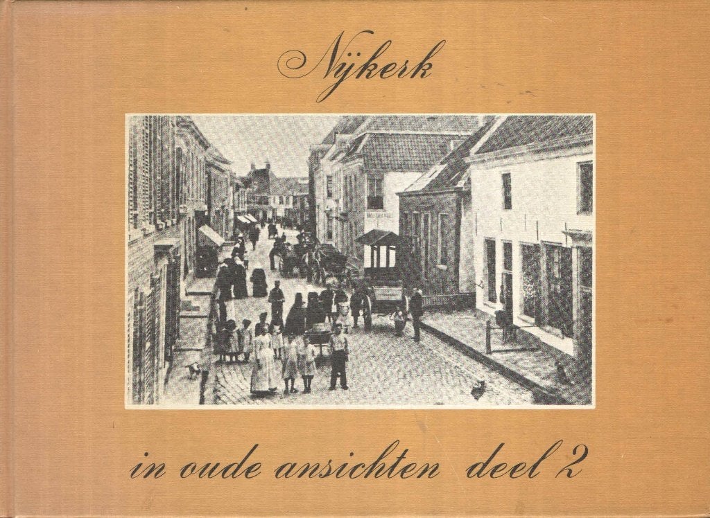 Nijkerk in oude ansichten deel 2, J. Cornelissen-Petersen, Ophalen of Verzenden, 20e eeuw of later, Gelezen