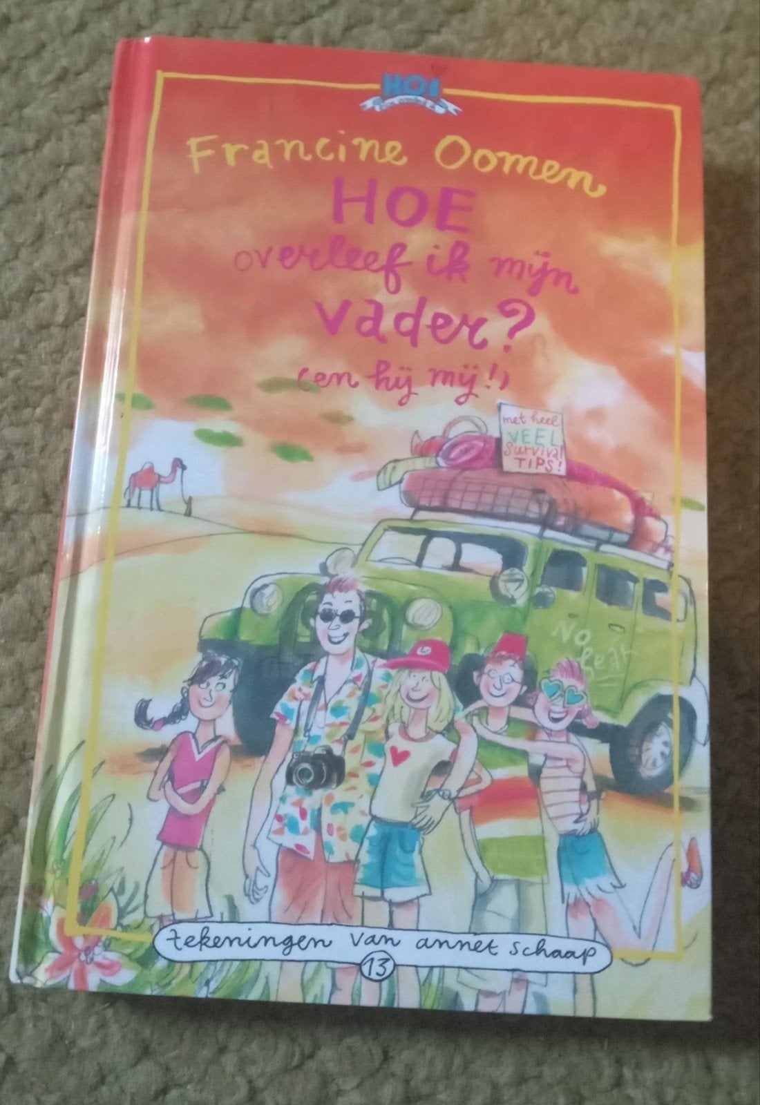 Hoe overleef ik...? boeken van Francine Oomen, Ophalen, Gelezen, Francine Oomen, Fictie