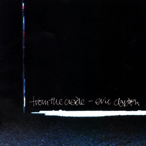 Eric Clapton – From The Cradle, Ophalen of Verzenden, Zo goed als nieuw, Bluesrock