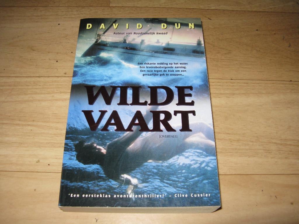 David Dun - Wilde vaart, Boeken, Thrillers, Gelezen, Ophalen of Verzenden