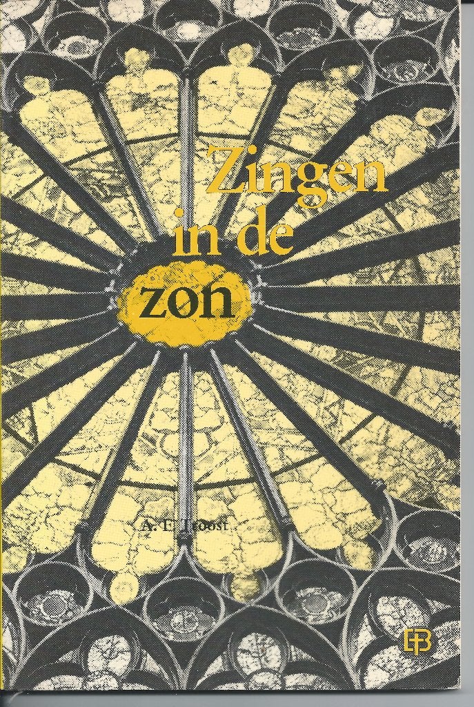 Ds. A. F. Troost-Zingen in de zon, Boeken, Ophalen of Verzenden, Zo goed als nieuw, Ds. A. F. Troost