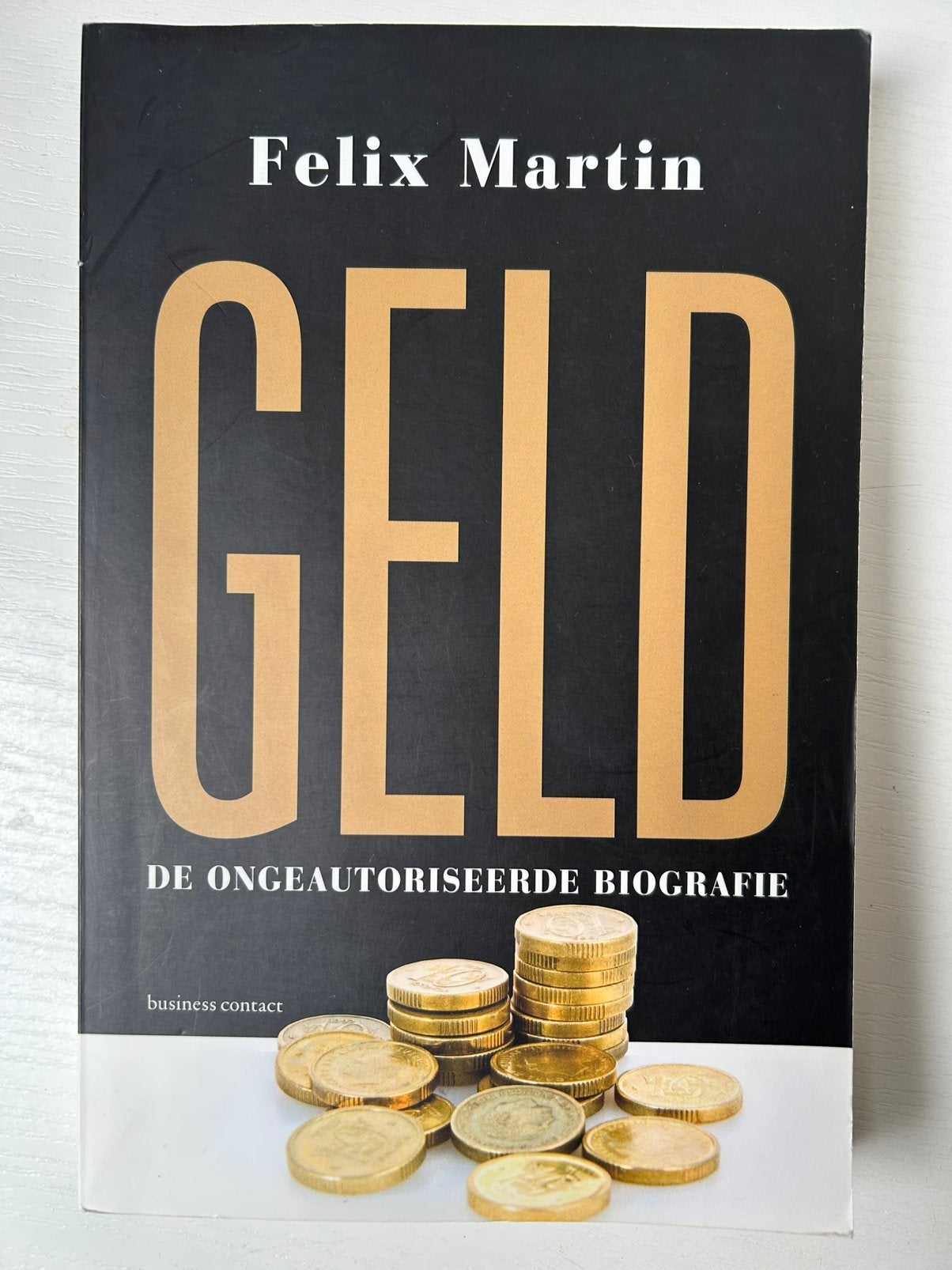 Felix Martin - Geld, Gelezen, Ophalen of Verzenden, Management, Felix Martin