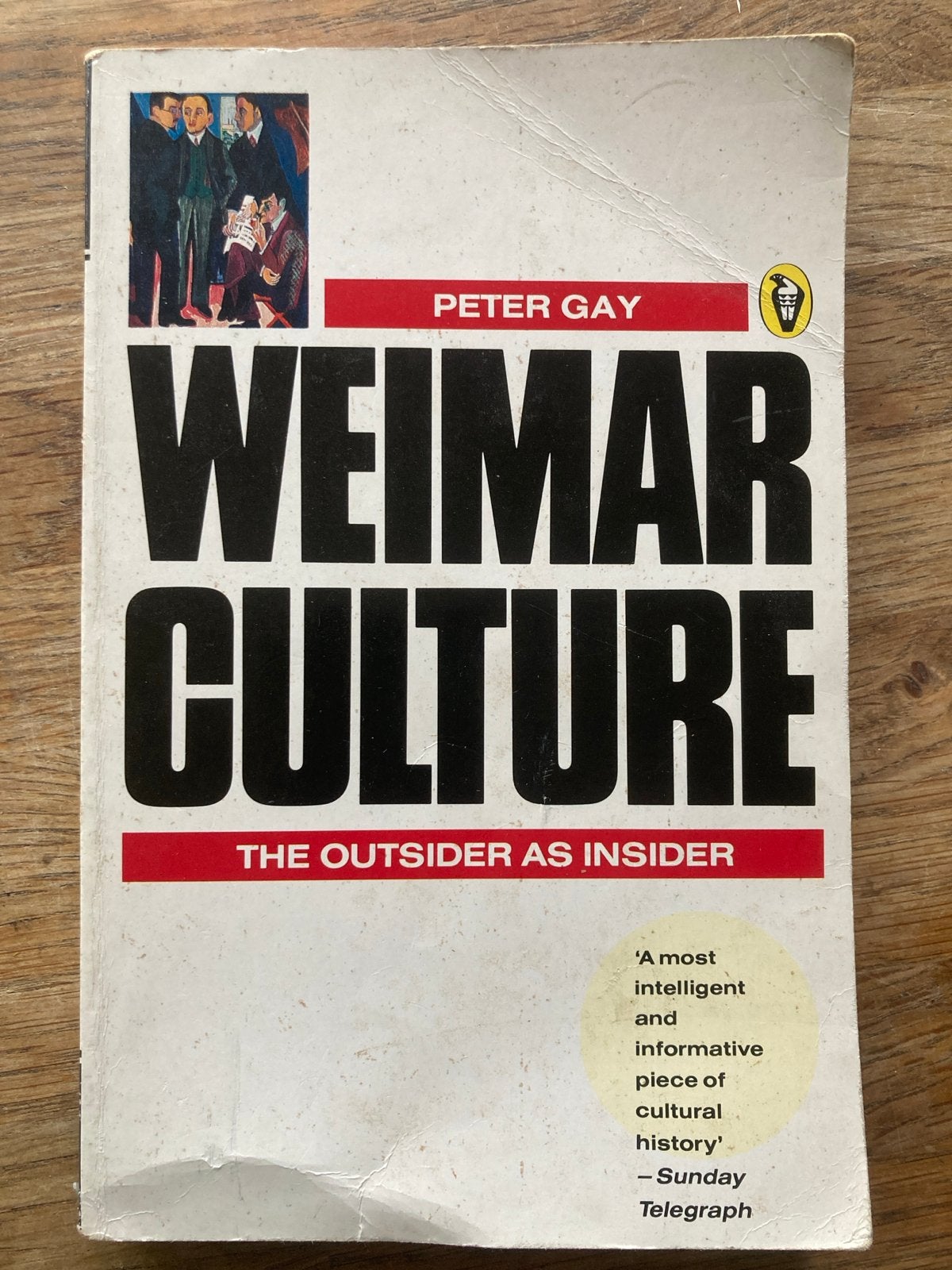 Weimar Culture: The Outsider as Insider - Peter Gay, Ophalen of Verzenden, Gelezen