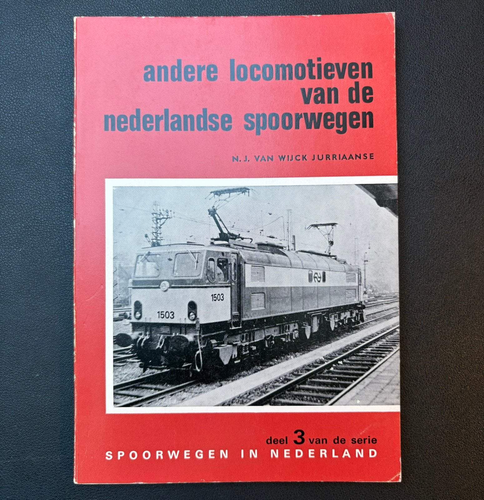 3. Andere locomotieven van de Nederlandse Spoorwegen (1974), Ophalen of Verzenden, Zo goed als nieuw, Trein, Boek of Tijdschrift
