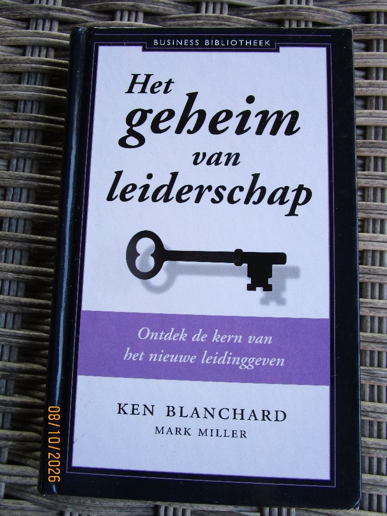 Het geheim van leiderschap - Ken Blanchard & Mark Miller, Boeken, Gelezen, Ken Blanchard, Mark Miller, Ophalen of Verzenden, Management