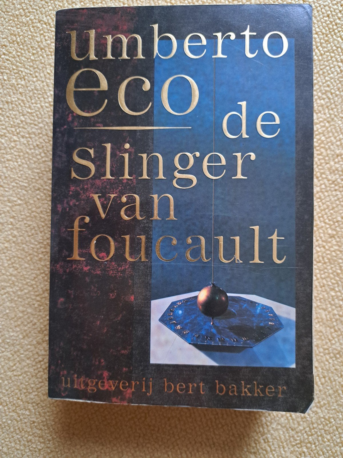 De Slinger van Foucault - Umberto Eco, Ophalen, Zo goed als nieuw, Umberto Eco, Nederland