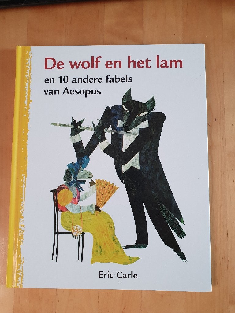 280 /  DE  WOLF  EN  HET  LAM  van  Eric Carle  , Ophalen of Verzenden, Zo goed als nieuw, Fictie algemeen